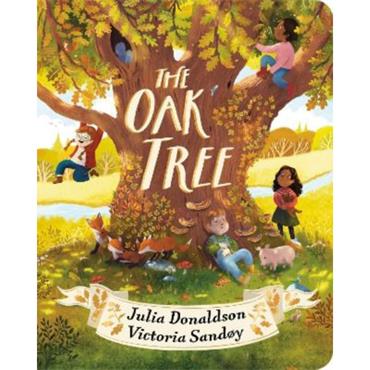 Julia Donaldson The Oak Tree