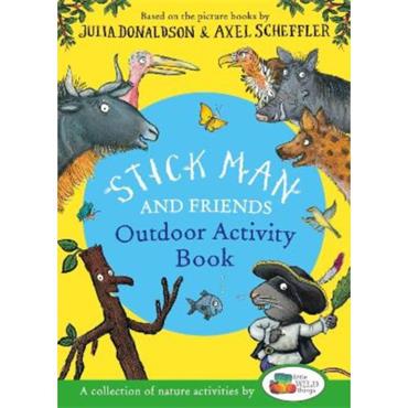 Julia Donaldson Stick Man and Friends Outdoor Activity Book