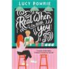 Lucy Powrie Real When I'm With You