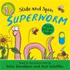 Julia Donaldson Slide And Spin Superworm