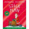 Julia Donaldson Stick Man Christmas Special Edition