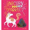 Sarah Reid The Unicorn That Pooped Sparkles