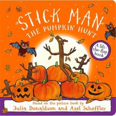 Julia Donaldson Stick Man: The Pumpkin Hunt