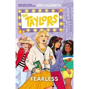 Jen Calonita The Taylors: Fearless