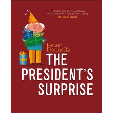 Peter Donnelly The President's Surprise