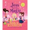Lucy Kennedy Jess Finds Her Magic