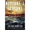 Julian Sancton Neptune's Fortune
