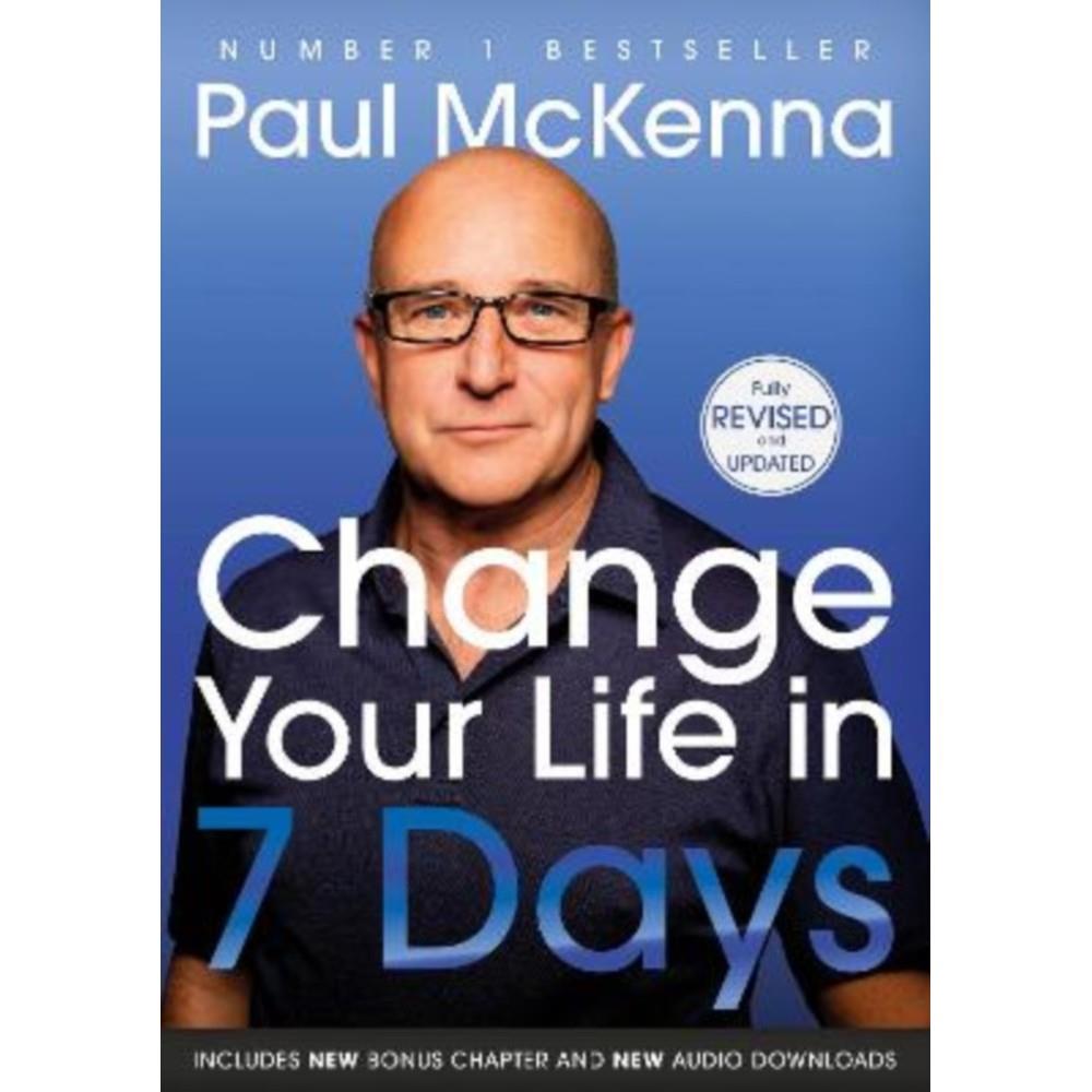 Paul Mckenna Change Your Life In Seven Days | Ennis Bookshop | Clare ...