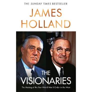 James Holland The Visionaries