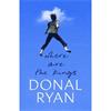 Donal Ryan Where Are The Kings