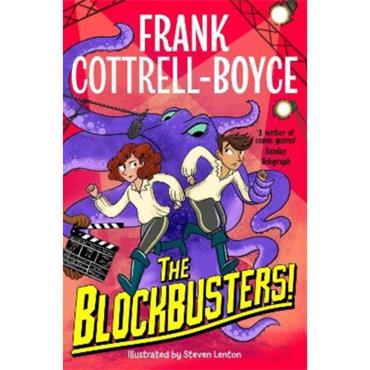 Frank CottrelL-Boyce The Blockbusters!