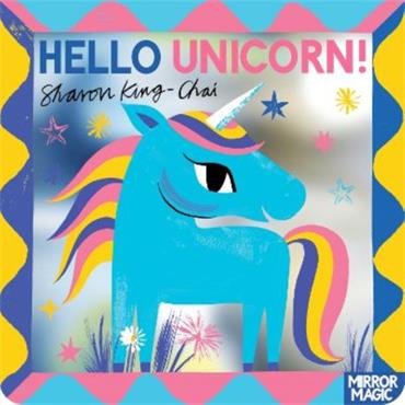 Sharon KinG-Chai Hello Unicorn!