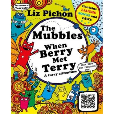 Liz Pichon The Mubbles: When Berry Met Terry