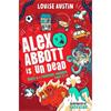 Louise Austin Alex Abbott Is (Un)Dead