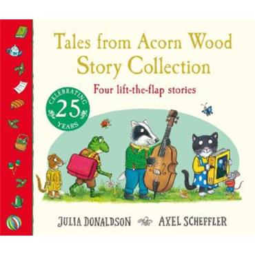 Julia Donaldson Tales From Acorn Wood: Story Collection