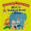 Julia Donaldson What The Ladybird Heard At The Zoo
