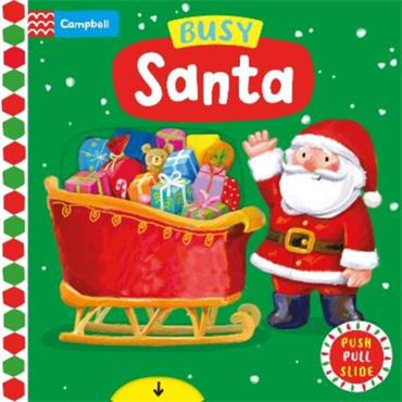 Ag Jatkowska Busy Santa: A Push, Pull, Slide Book
