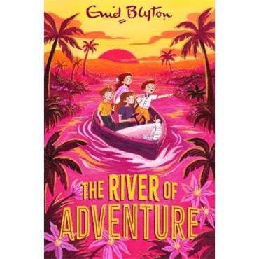 Enid Blyton The River Of Adventure (Book 8)