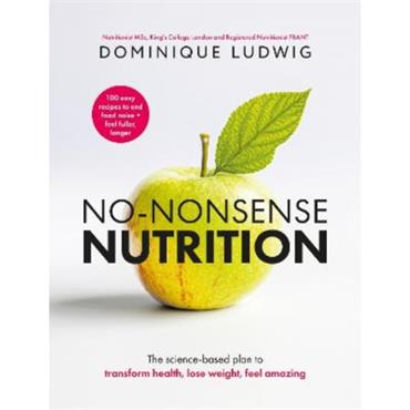 Dominique Ludwig No-Nonsense Nutrition