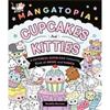 Maddie Morales Mangatopia Cupcakes and Kitties