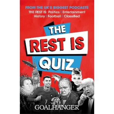 Goalhanger The Rest Is Quiz