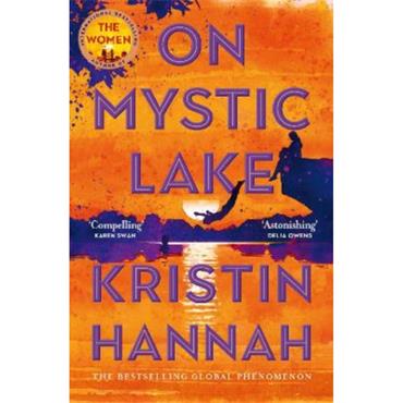 Kristin Hannah On Mystic Lake