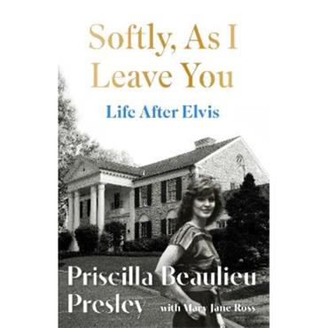 Priscilla Presley Softly, As I Leave You
