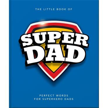 Orange Hippo! The Little Book of Superdad