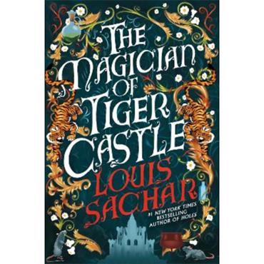 Louis Sachar The Magician of Tiger Castle