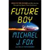 Michael J. Fox Future Boy