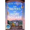 Faith Hogan The Sisters Of Hope Square