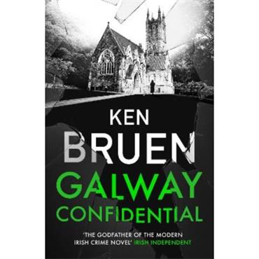 Ken Bruen Galway Confidential