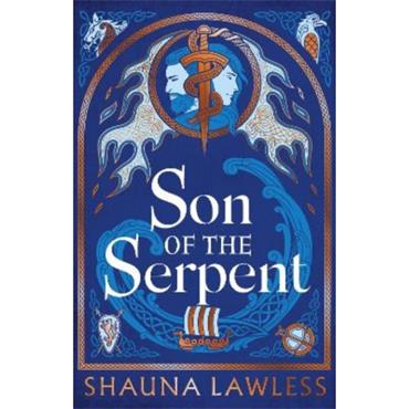 Shauna Lawless Son Of The Serpent (Book 5)