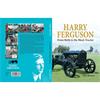 John Barron Harry Ferguson: From Birth To The Black Tractor