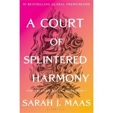 Sarah J. Maas A Court Of Splintered Harmony (Book 6)