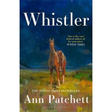Ann Patchett Whistler