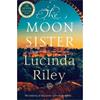 Lucinda Riley The Moon Sister (Book 5)