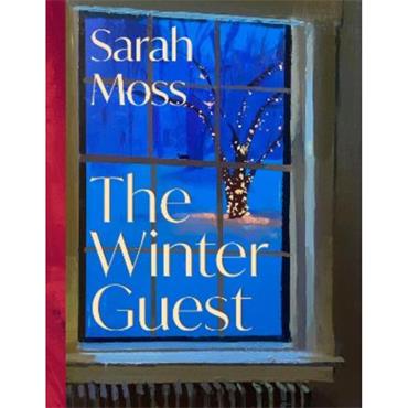 Sarah Moss The Winter Guest