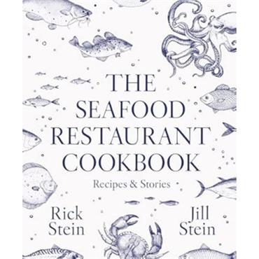 Rick Stein The Seafood Restaurant Cookbook