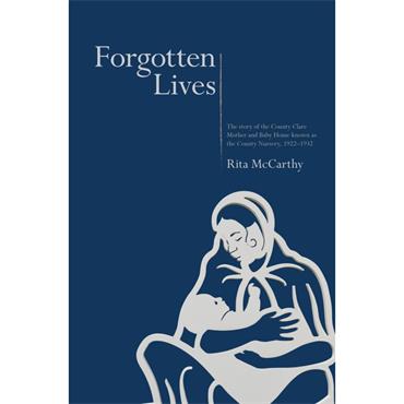 Rita Mccarthy Forgotten Lives