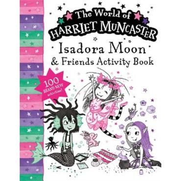 Harriet Muncaster Isadora Moon And Friends Bumper Activity Book