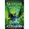 A.f. Steadman Skandar 4: Skandar and the Skeleton Curse