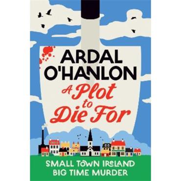 Ardal O'Hanlon A Plot To Die For