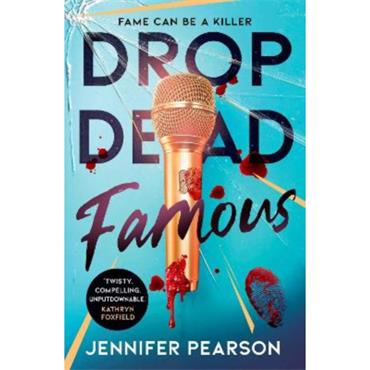 Jennifer Pearson Drop Dead Famous