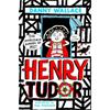 Danny Wallace Henry Tudor: The Incredible Diaries Of Me!