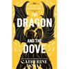 Catherine Doyle The Dragon And The Dove