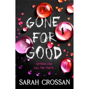 Sarah Crossan Gone For Good
