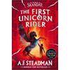 A.f. Steadman The First Unicorn Rider