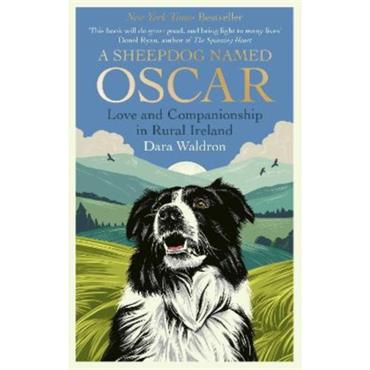 Dara Waldron A Sheepdog Named Oscar