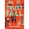 Lynn Painter Trust Fall